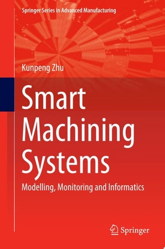 Smart Machining Systems