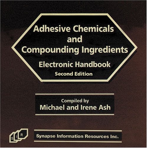 Adhesive Chemical and Compounding Ingredients Electronic Handbook-2004