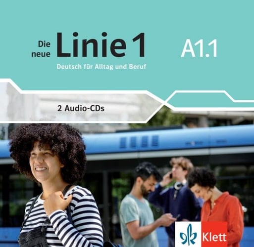 Die neue Linie 1 A1.1 Deutsch in Alltag und Beruf. Audio-CDs