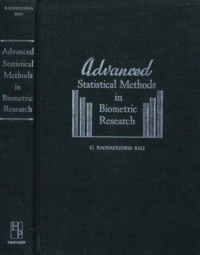 Advanced Statistical Methods in Biometric Research