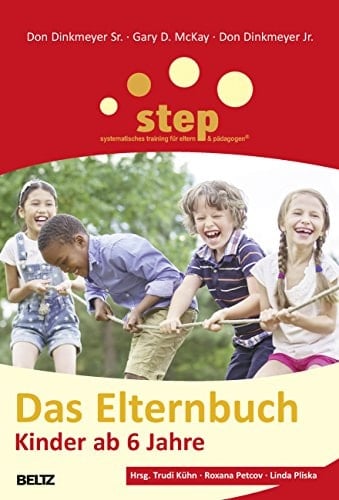 Step - Das Elternbuch Kinder ab 6 Jahre