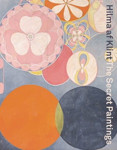Hilma Af Klint The Secret Paintings