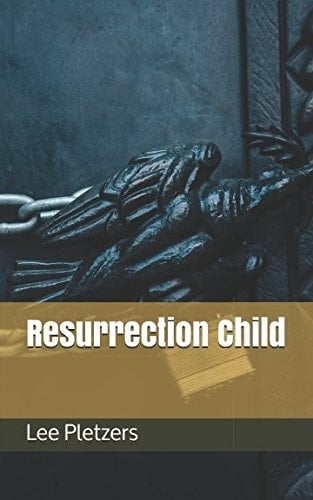 Resurrection Child The Birth