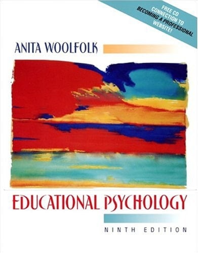 Educational Psychology (with "Becoming a Professional" CD-ROM), MyLabSchool Edition (9th Edition)