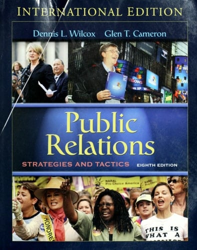 Public Relations: Strategies and Tactics (8th Edition)