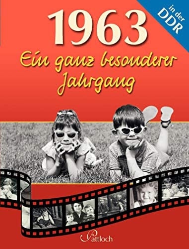 1963 ein ganz besonderer Jahrgang in der DDR