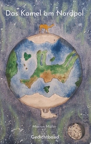 Das Kamel am Nordpol Gedichtband
