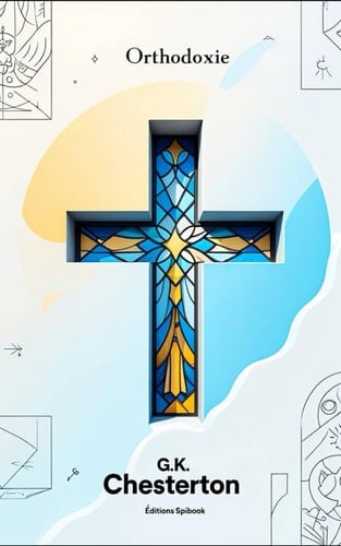 Orthodoxie (French Edition)