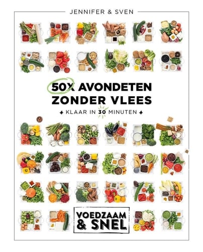 50x avondeten zonder vlees klaar in 30 min