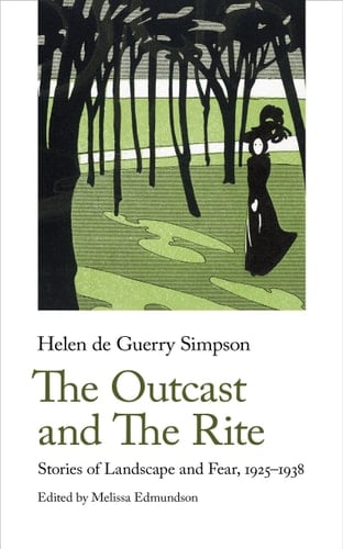 The Outcast and the Rite Stories of Landscape and Fear, 1925-38