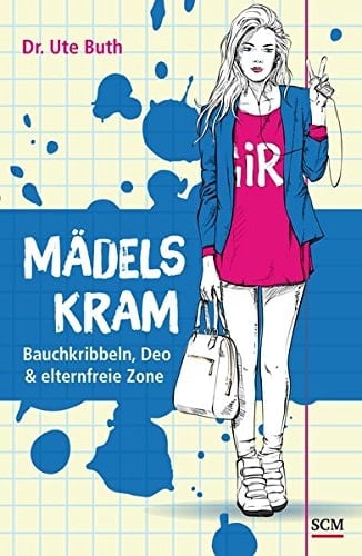 Mädelskram Bauchkribbeln, Deo & elternfreie Zone