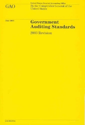 Government Auditing Standards 2003 Revision