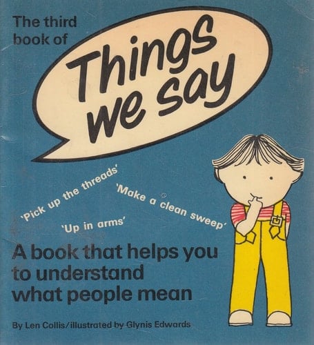 The Third Book of Things We Say
