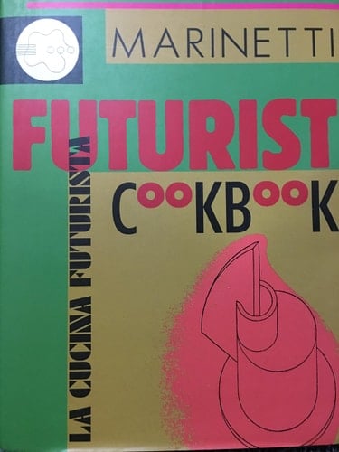 Futurist Cookbook