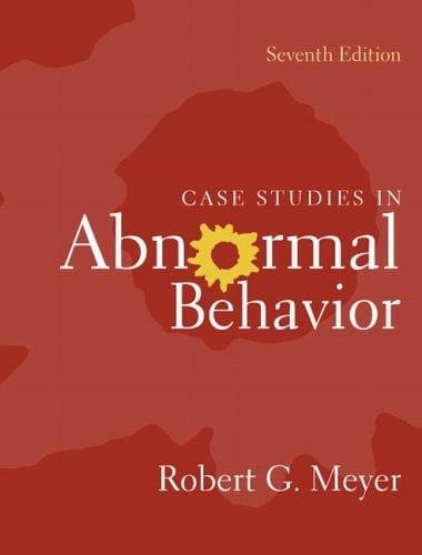 Case Studies in Abnormal Behavior (7th Edition)