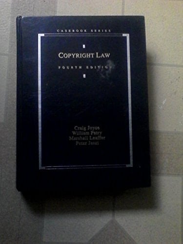 Copyright Law (Casebook Series)