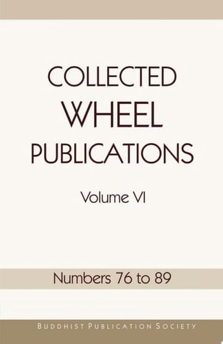 Collected Wheel Publications Volume VI Numbers 76–89