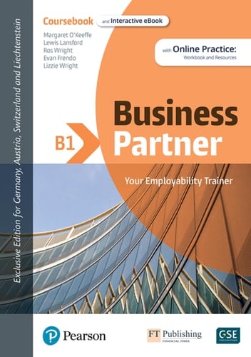Business Partner B1 Coursebook : [exclusive Edition for Germany, Austria, Switzerland and Liechtenstein : with Digital Resources, Now with Interactive Ebook and Online Practice]
