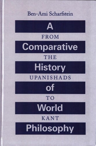 A Comparative History of World Philosophy