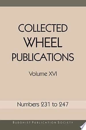 Collected Wheel Publications Volume XVI Numbers 231–247