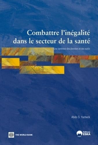 Combattre l'inégalité dans le secteur de la santé une synthèse des données et des outils