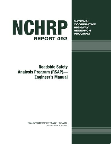 Roadside Safety Analysis Program (RSAP) Engineer's Manual