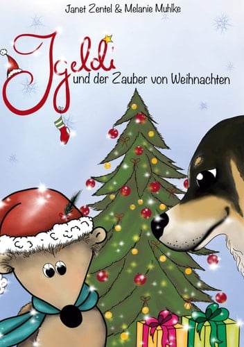 Igeldi und der Zauber von Weihnachten
