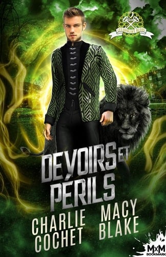 Devoirs et périls: Les Dahlias bleus, T2