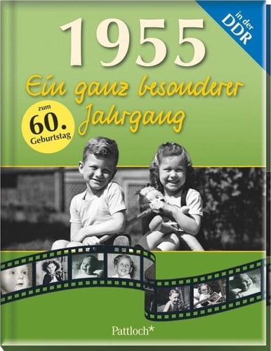 1955 ein ganz besonderer Jahrgang in der DDR