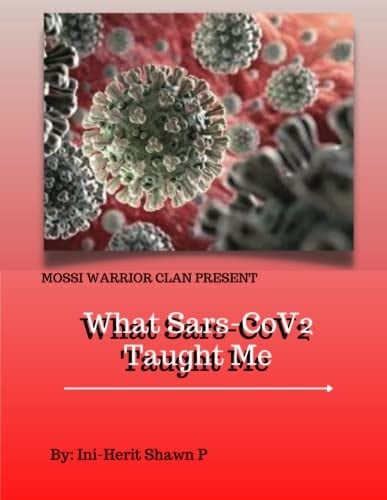 What Sars-Cov2 Taught Me