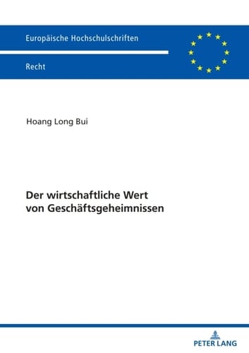 Der wirtschaftliche Wert von Geschaeftsgeheimnissen