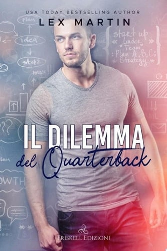 Il dilemma del quarterback