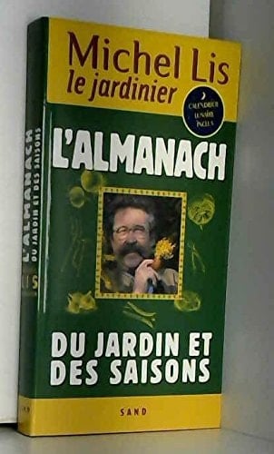 L'Almanach du jardin et des saisons