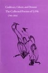 Goddesses, Ghosts, and Demons: The Collected Poems of Li He (Li Chang-Ji, 790-816) (English and Chinese Edition)
