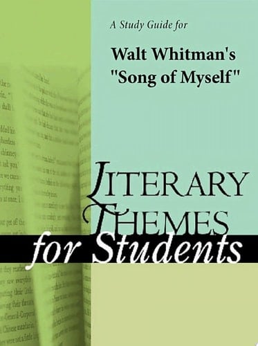 A Study Guide for Walt Whitman's Song of Myself