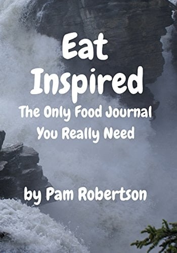 Eat Inspired The Only Food Journal You Really Need