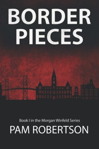 Border Pieces A Morgan Winfeld Novella