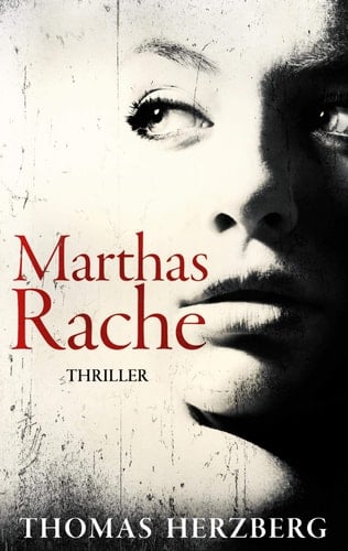 Marthas Rache Thriller