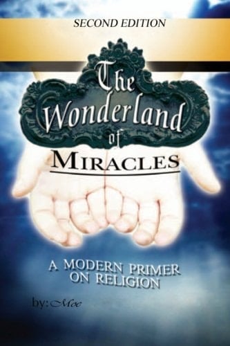The Wonderland of Miracles- Second Edition
