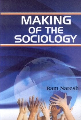 Making of the Sociology