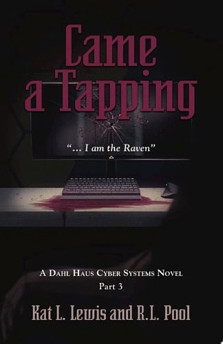 Came a Tapping: "...I am the Raven"