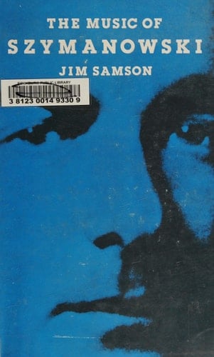 The Music of Szymanowski