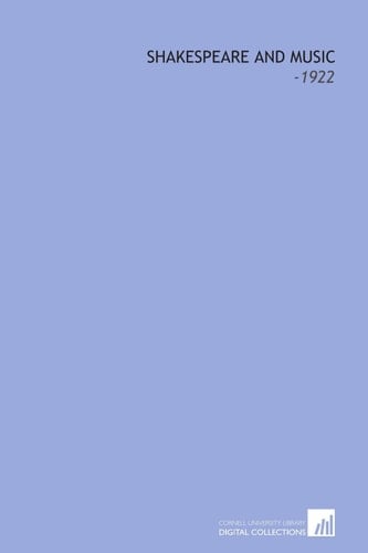 Shakespeare and Music: -1922