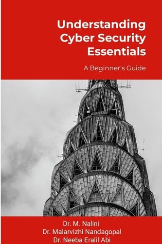 Understanding Cyber Security Essentials A Beginner's Guide