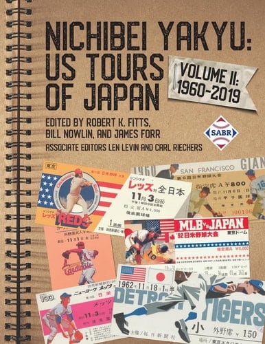 Nichibei Yakyu US Tours of Japan, Volume II: 1960-2019