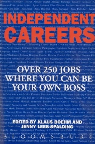 Independent Careers Be Your Own Boss