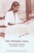 Integral Yoga (93) by Aurobindo, Sri - Sri, Aurobindo [Paperback (2006)]