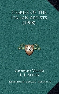 Stories Of The Italian Artists (1908)