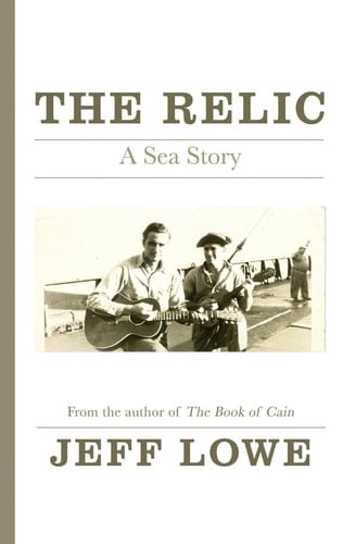 The Relic A Sea Story