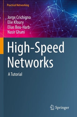 High-Speed Networks A Tutorial